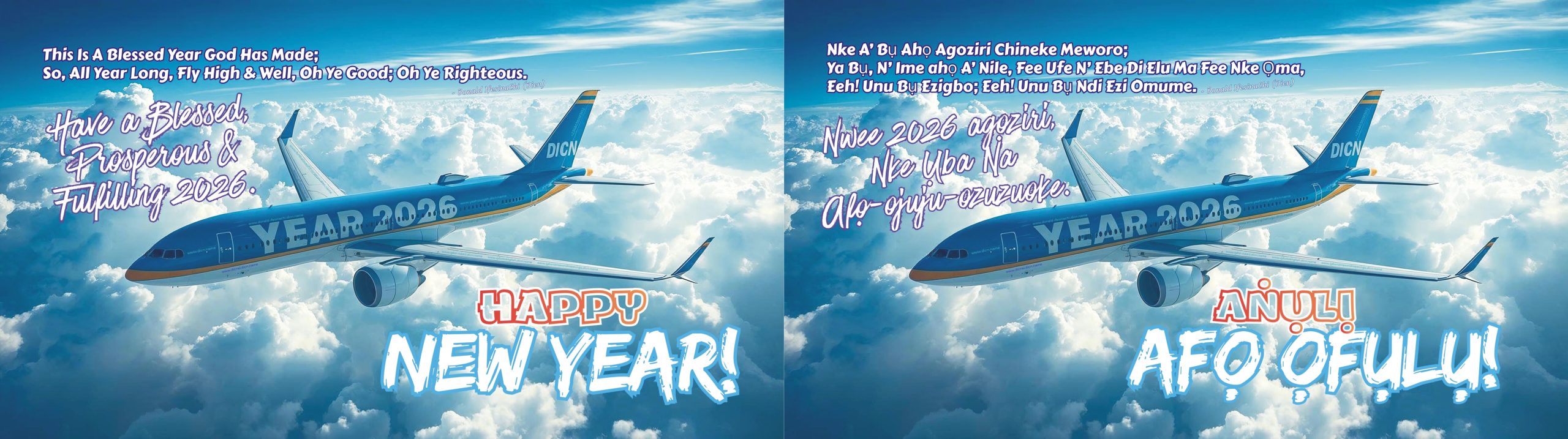 HAPPY NEW YEAR/ AṄỤRỊ AHỌ ỌHỤRỤ/ YEIKLA MULAA BLUMAMIE (2026)- DICN